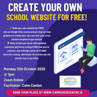 RESCHEDULED - Create your own school website for free! - 25LCAU66 (Facilitator Colm Conlon)