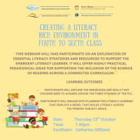 Creating a Literacy Rich Environment in Fourth to Sixth Class - 25LCAU50 (Facilitator Catherine Gilliland)
