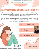 Supporting Anxious Children - 25LCAU41 (Facilitator Fiona Forman)
