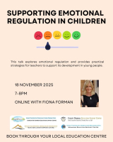 Supporting Emotional Regulation in Children - 25LCAU42 (Facilitator Fiona Forman)